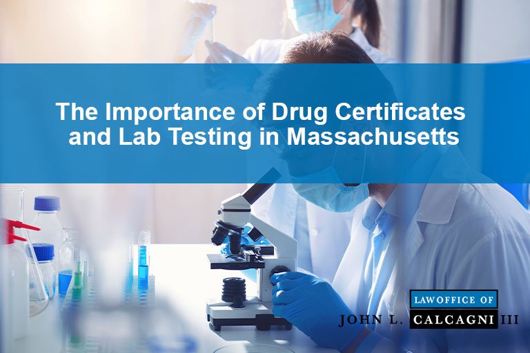 The Importance of Drug Certificates and Lab Testing in Massachusetts