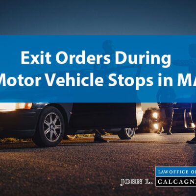 Exit Orders During Motor Vehicle Stops in Massachusetts