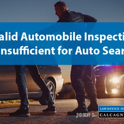 Invalid Automobile Inspection is Insufficient for Automobile Search